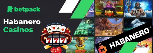 Promotional banner for Habanero casinos by Betpack, featuring a casino-themed design with a slot machine graphic and the Habanero logo