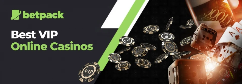 VIP Casino Sites