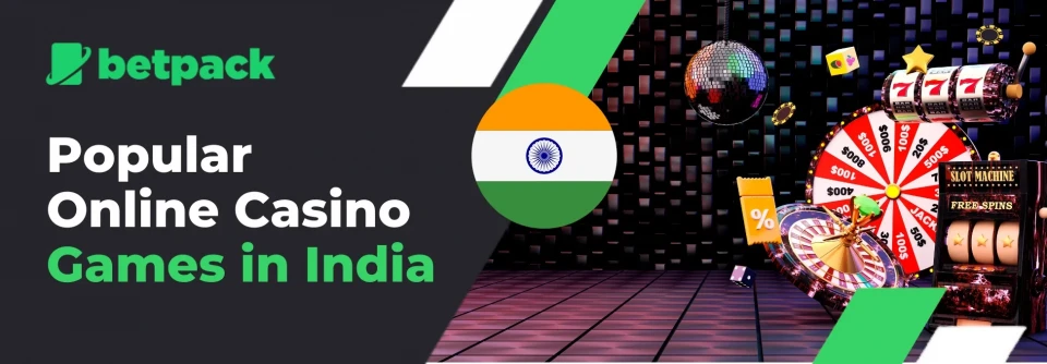 Top Online Casino Games in India
