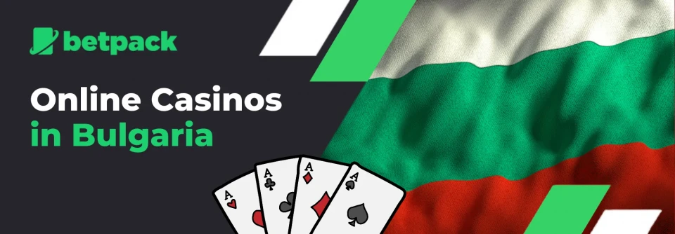 Online Casinos in Bulgaria