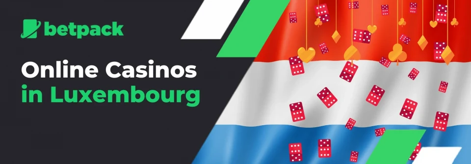 Online Casino Luxembourg