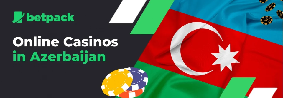 Online Casinos in Azerbaijan