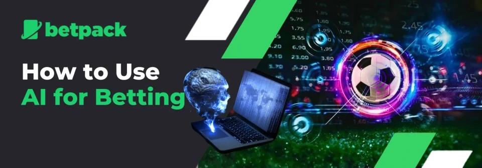How to Use AI for Betting