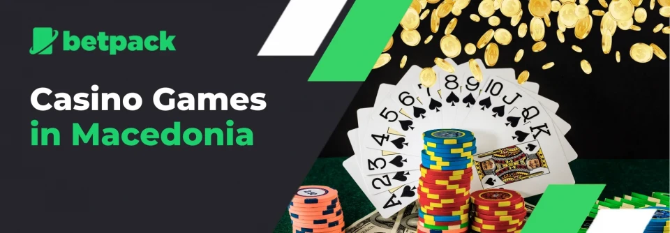 popular casino games at macedonia casinos