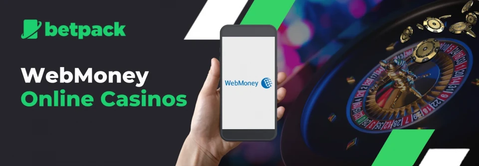 WebMoney Online Casinos