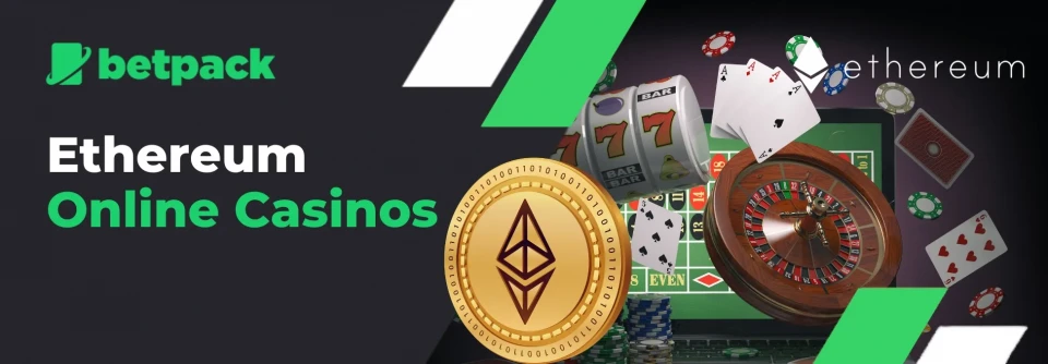 Ethereum Online Casinos