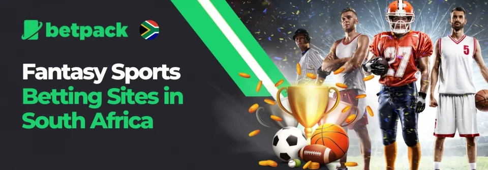 Fantasy Sports SA Betting Sites