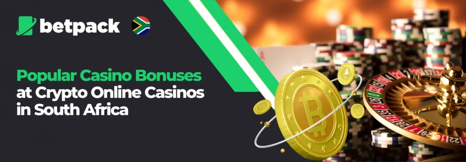 Popular Casino Bonuses at Crypto Online Casinos in SA