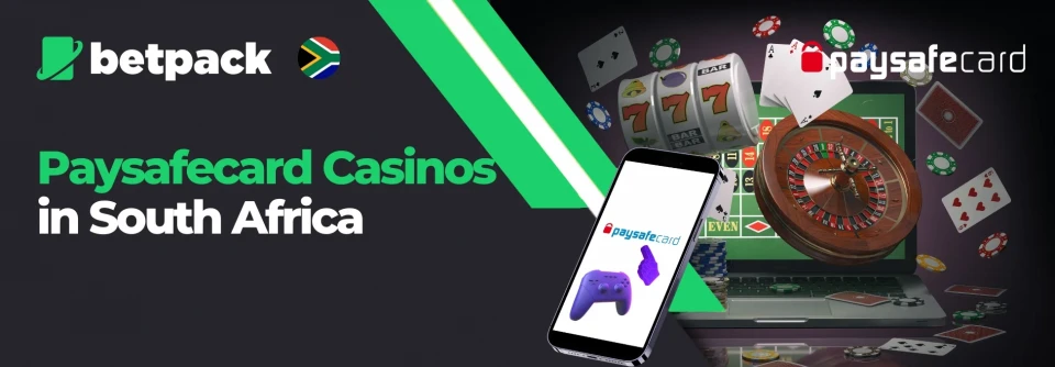 Paysafecard Casinos in South Africa