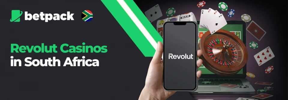 Revolut Casinos in South Africa