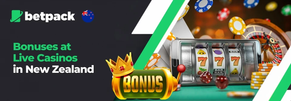 Bonuses at Live Casinos in New Zealand