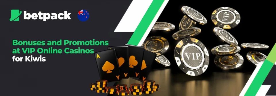 Bonuses and Promotions at VIP Online Casinos for Kiwis