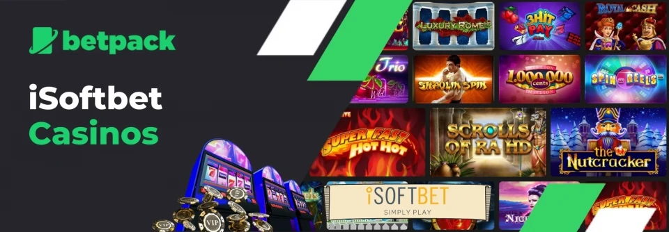 A promotional banner for iSoftBet casinos from Betpack featuring some of the provider's games and animated