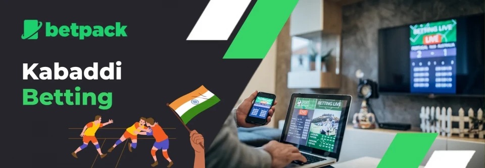 Promotional banner for Betpack featuring Kabaddi betting. The image includes the Betpack and an illustration of Kabaddi players in action along with a hand holding an Indian flag. On the right side, a person is seen using a laptop and smartphone for live sports betting, with a TV screen in the background displaying live match scores.