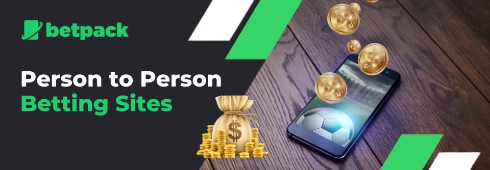 Person to Person betting using cash