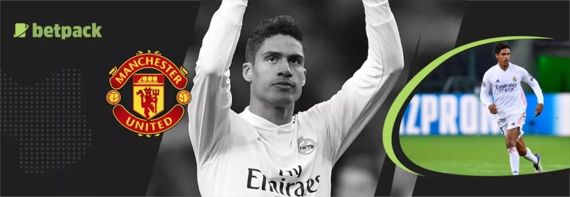 Will Varane be the next hunt of ManU?