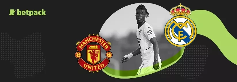 Camavinga reveals why he snubbed Man United for Real Madrid