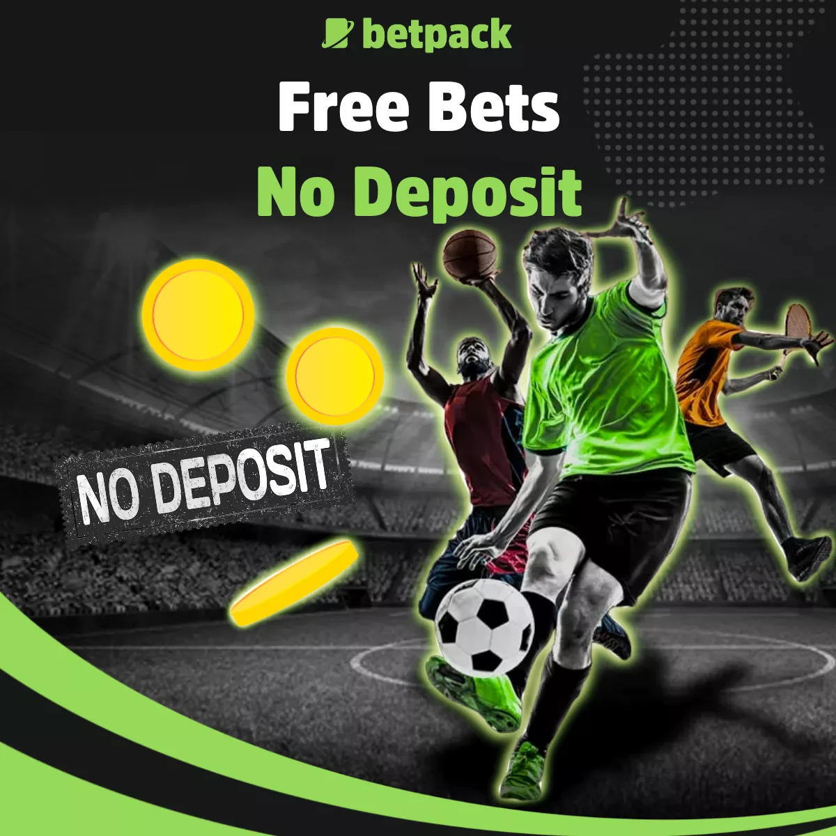get free bets no deposit