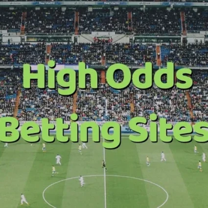 Betting Sites with Highest Odds